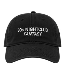 Load image into Gallery viewer, 80s NIGHTCLUB FANTASY cap
